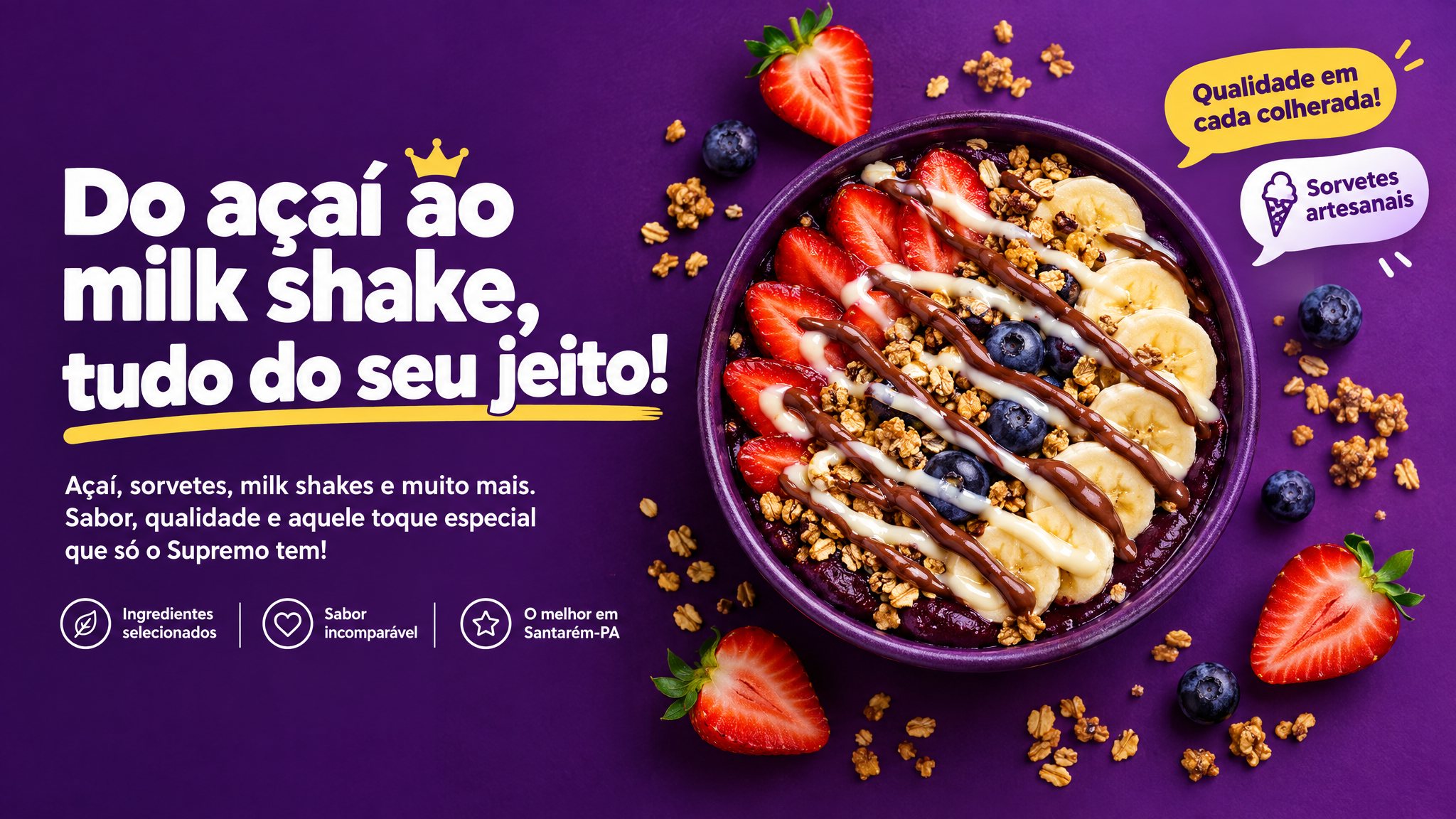 Do açaí ao milk shake, tudo do seu jeito — Supremo Açaí & Sorvetes, Santarém-PA